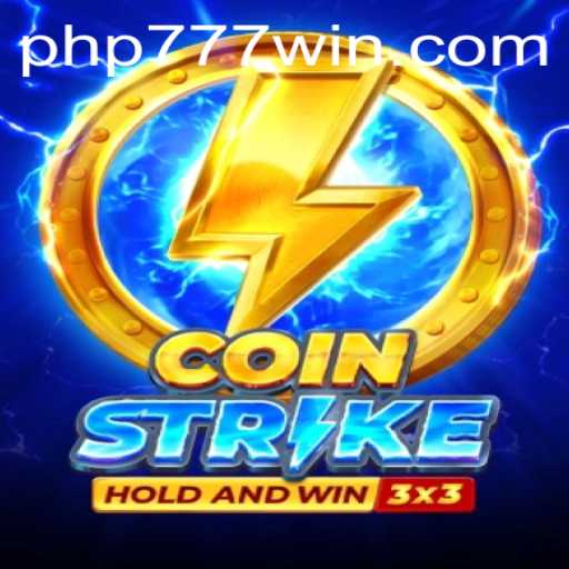CoinStrike: The Ultimate Gaming Experience with PHP777